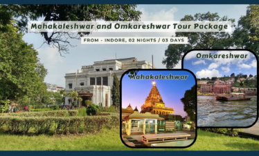 Mahakaleshwar and Omkareshwar Tour Package from Indore – 02 Nights / 03 Days