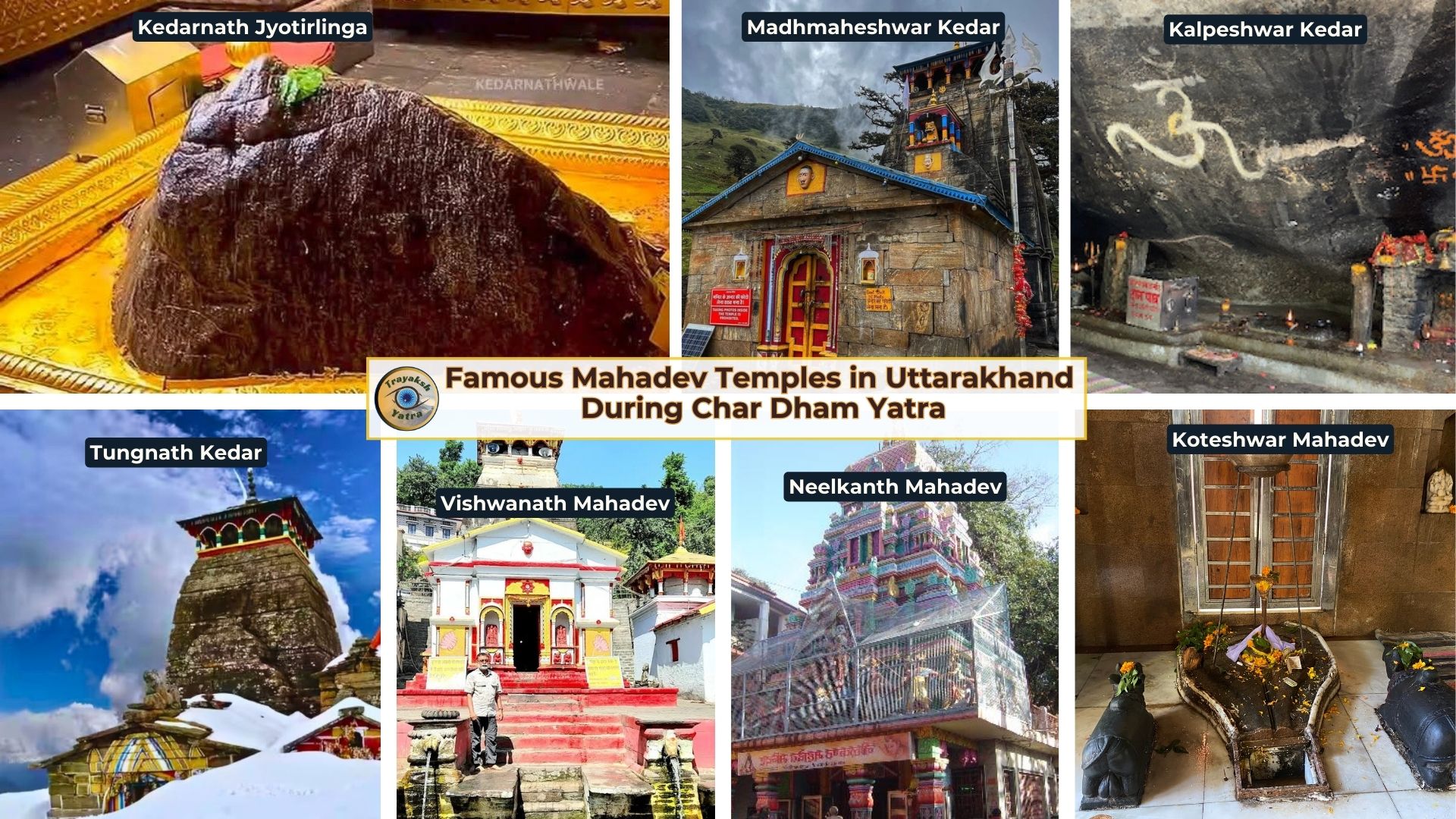Famous Mahadev Temples in Uttarakhand During Char Dham Yatra