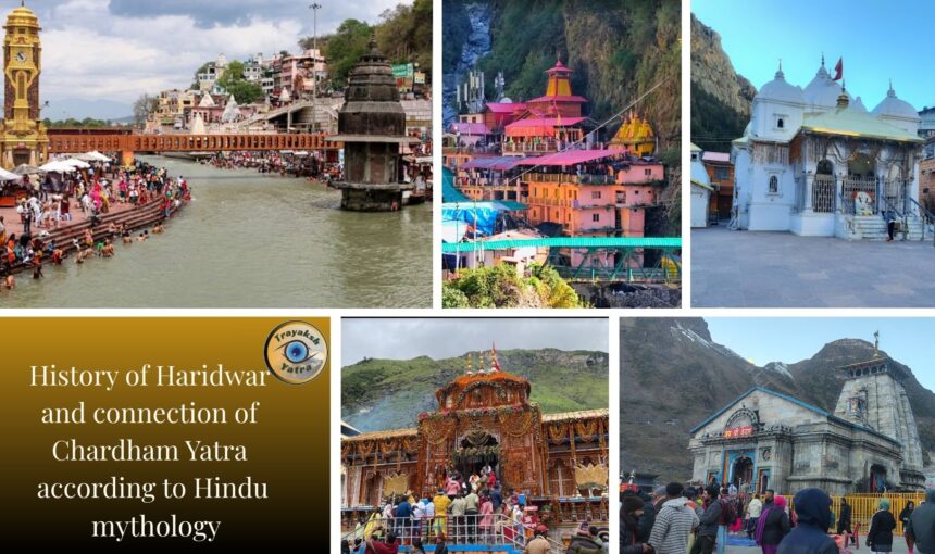 History of Haridwar and connection of Chardham Yatra according to Hindu mythology