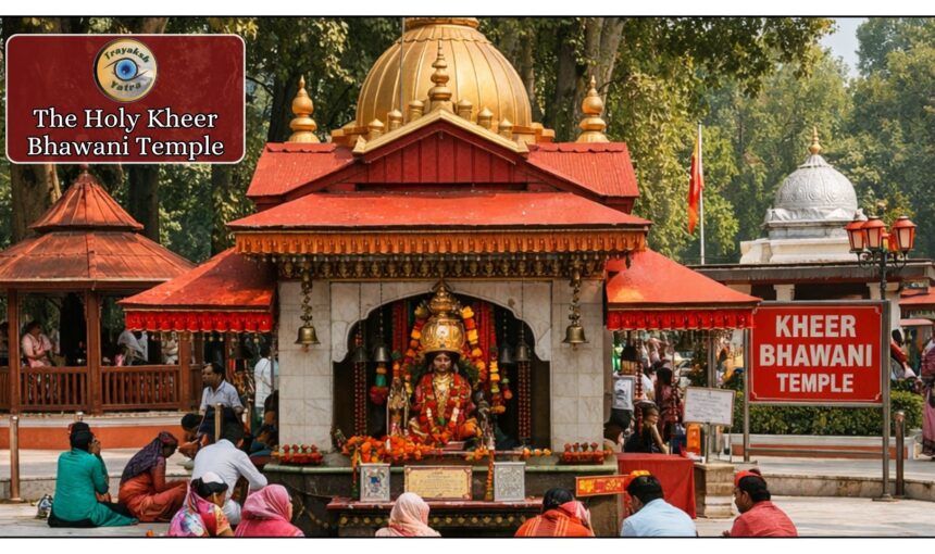 The Holy Kheer Bhawani Temple
