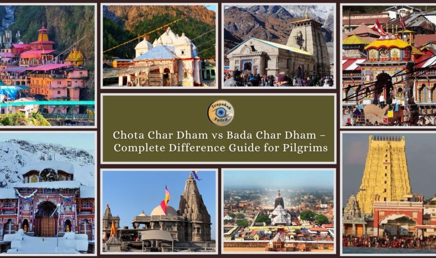 Chota Char Dham vs Bada Char Dham – Complete Difference Guide for Pilgrims